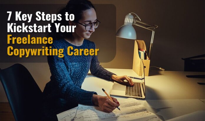 Kickstart Your Freelance Copywriting Career